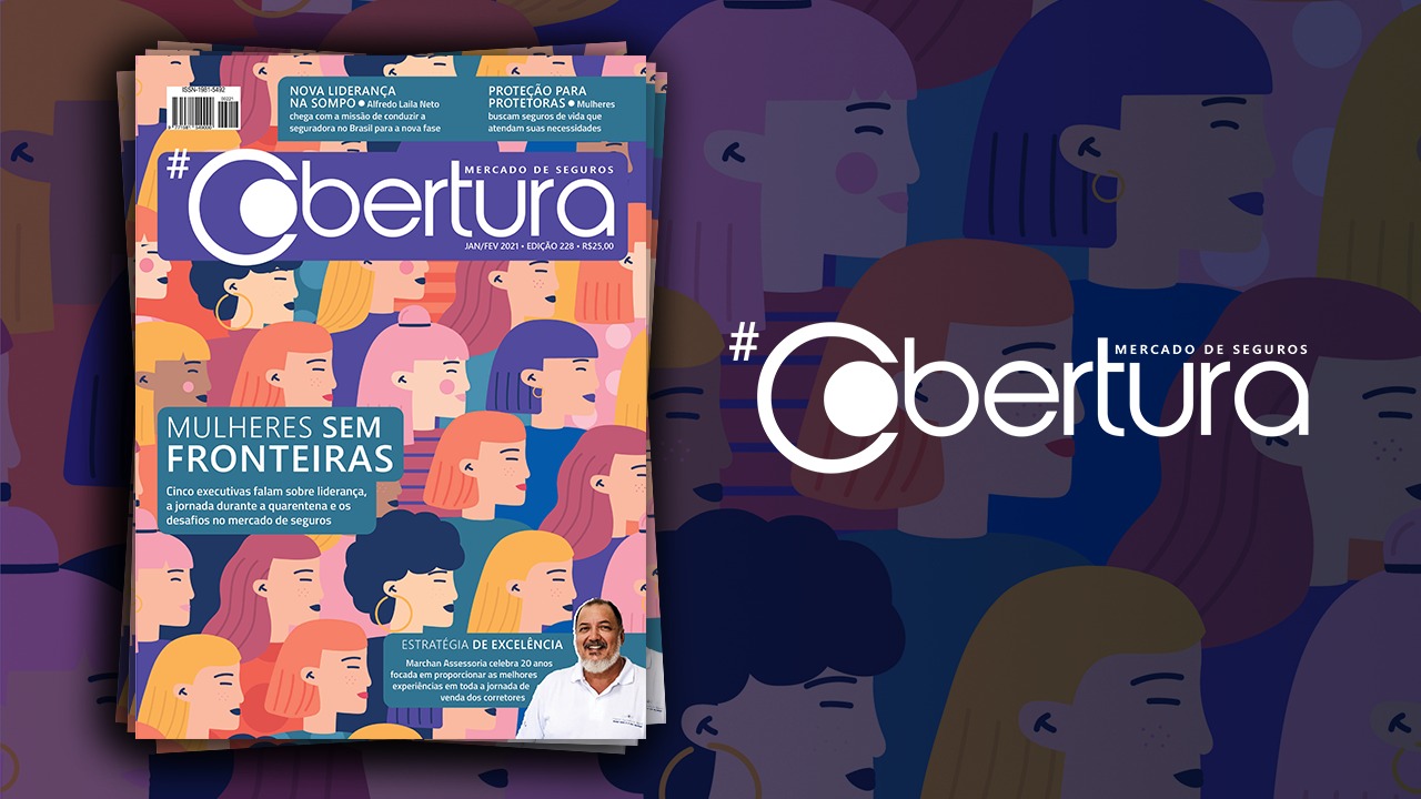 Edição de janeiro/fevereiro da Revista Cobertura traz matérias especiais sobre a liderança feminina no mercado de seguros
