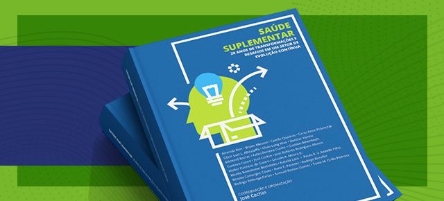 Livro celebra 20 anos de evolução da Saúde Suplementar no País