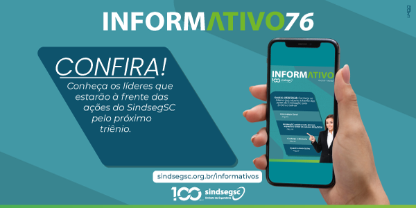 Gestão 2025/2028 é tema da edição especial do InformAtivo SindsegSC
